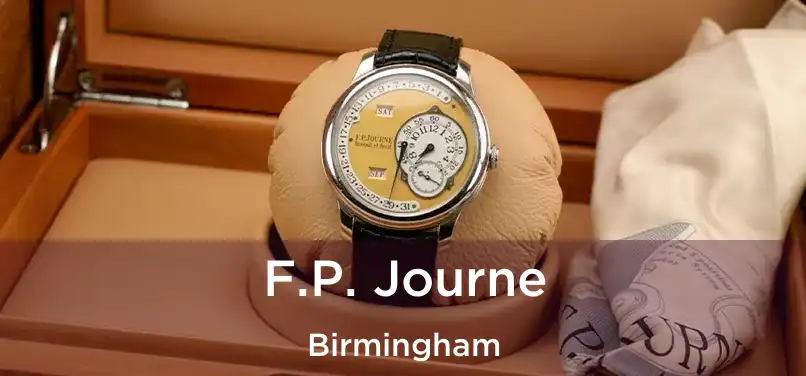 F.P. Journe Birmingham