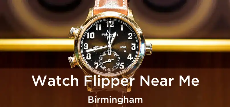 Watch Flipper Near Me Birmingham